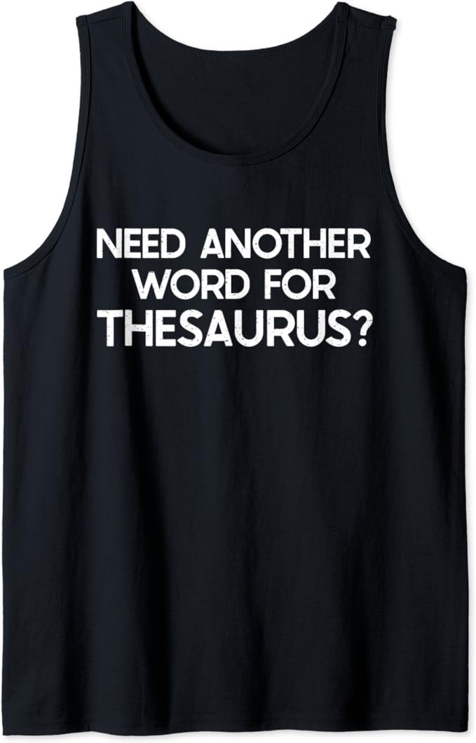Funny Thesaurus Joke English Language Synonym Humor Tank